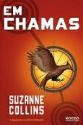 Capa de Em chamas - Suzanne Collins