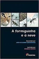 Capa de A formiguinha e a neve - João de Barro (Braguinha)