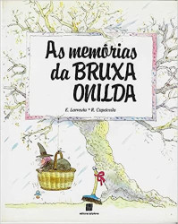 Capa de As Memórias da Bruxa Onilda - E. Larreula e R. Capdevila