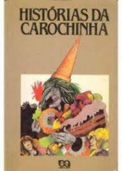 Capa de Histórias da carochinha - Lenice Bueno da Silva
