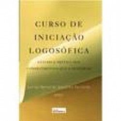 Capa de Curso de Iniciação Logosófica - Carlos Bernardo González Pecotche