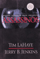 Capa de Assassinos - Tim LaHaye; Jerry B. Jenkins