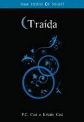 Capa de Traída - P. C. Cast; Kristin Cast