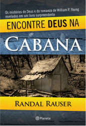 Capa de Encontre Deus na cabana - Randal Rauser