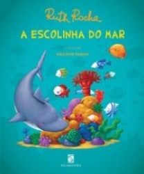 Capa de A escolinha do mar - Ruth Rocha