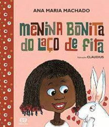 Capa de Menina bonita do laço de fita - Ana Maria Machado