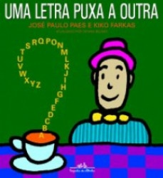 Capa de Uma Letra puxa a outra - José Paulo Paes