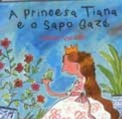 Capa de A princesa Tiana e o sapo Gazé - Márcio Vassalo