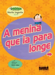 Capa de A menina que ia para longe - Marta Lagarta