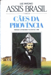 Capa de Cães da Província - Luis Antonio Assis Brasil