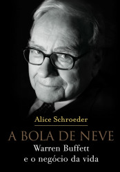 Capa de A bola de neve - Alice Schroeder