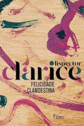 Capa de Felicidade clandestina - Clarice Lispector