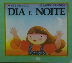 Capa de Dia e noite - Mary França; Eliardo França