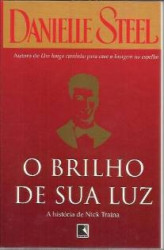 Capa de O Brilho de Sua Luz - Danielle Steel
