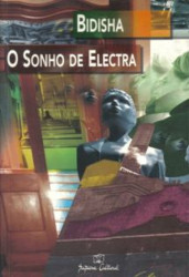 Capa de O Sonho de Electra - Bidisha Bandyopadhyay