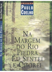 Capa de Na margem do Rio Piedra eu sentei e chorei - Paulo Coelho