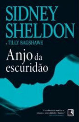 Capa de Anjo da escuridão - Sidney Sheldon; Tilly Bagshawe