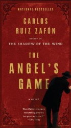 Capa de The angels game - Carlos Ruiz Zafón