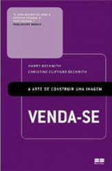Capa de Venda-se - Harry Beckwith; Cristine Clifford Beckwith