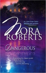 Capa de Dangerous - Nora Roberts