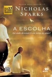 Capa de A escolha - Nicholas Sparks
