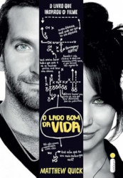 Capa de O lado bom da vida - Matthew Quick