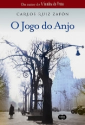 Capa de O jogo do anjo - Carlos Ruiz Zafón