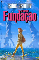 Capa de Segunda Fundação - Isaac Asimov