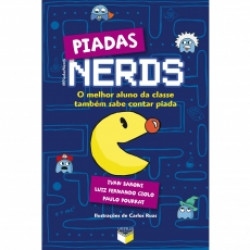 Capa de Piadas Nerds - Ivan Baroni; Luiz Fernando Giolo; Paulo Pourrat
