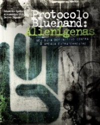 Capa de Protocolo Bluehand: alienígenas - Eduardo Spohr; Alexandre Ottoni; Deive Pazos