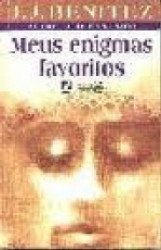 Capa de Meus enigmas favoritos - J. J. Benitez