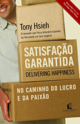 Capa de Satisfação garantida - Tony Hsieh