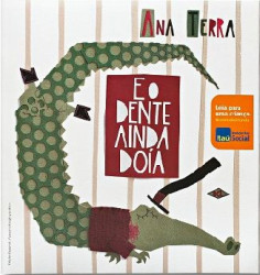 Capa de E o dente ainda doía - Ana Terra