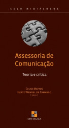 Capa de Assessoria de Comunicação - Celso Mattos Hertz Wendel de Camargo Orgs.