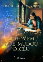 Capa de O homem que mudou o céu - Francesco Ongaro