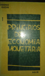 Capa de Princípios de economia monetária - Eugênio Gudin
