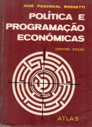 Capa de Política e Programação Econômicas - José Pascoal Rossetti