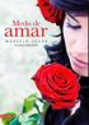 Capa de Medo de amar - Marcelo Cezar; Espírito Marco Aurélio