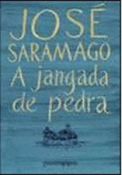 Capa de A jangada de pedra - José Saramago