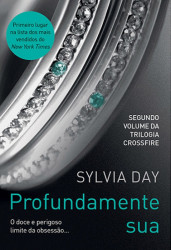 Capa de Profundamente sua - Sylvia Day