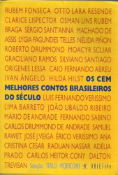 Capa de Os cem melhores contos brasileiros do século - Italo Marconi (org.)