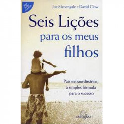 Capa de Seis Lições para os meus Filhos - Joe Massengale e David Clow