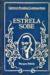 Capa de A estrela sobe - Marques Rebelo