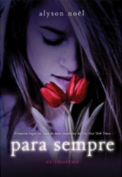 Capa de Para sempre - Alyson Noël