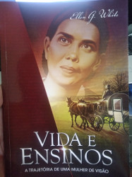 Capa de Vida e ensinos - Ellen G. White