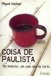 Capa de Coisa de Paulista - Miguel Haddad