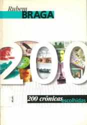 Capa de 200 crônicas escolhidas - Rubem Braga