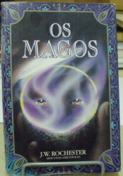 Capa de Os Magos - J.W. Rochester