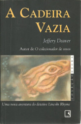 Capa de A Cadeira Vazia - Jeffery Deaver