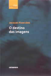 Capa de O destino das imagens - Jacques Rancière